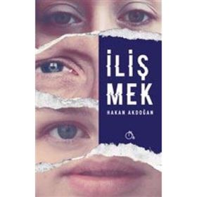 İlişmek - Hakan Akdoğan