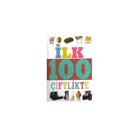 İlk 100 Dizisi Çiftlikte Küçük Dolgu Kapak - kollektif