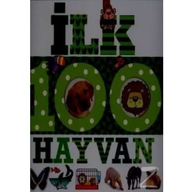 İlk 100 Dizisi Hayvan Büyük Kapak - kollektif