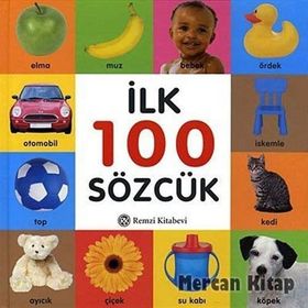 İlk 100 Sözcük - Küçük Boy - Kolektif