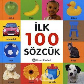 İlk 100 Sözcük - Küçük Boy - Kolektif