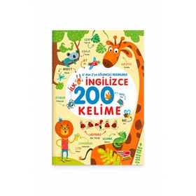 İlk 200 Kelime A'dan Z'ye Eğlenceli Resimlerle İngilizce Dikkat Atölyesi Yayınları