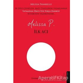 İlk Acı - Melissa Panarello