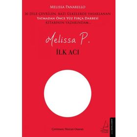 İlk Acı - Melissa Panarello
