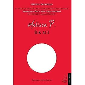 İlk Acı - Melissa Panarello