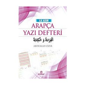 İlk Adım Arapça Yazı Defteri - Abdullah Özer