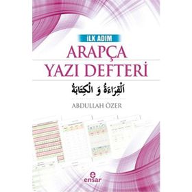 İlk Adım Arapça Yazı Defteri - Abdullah Özer
