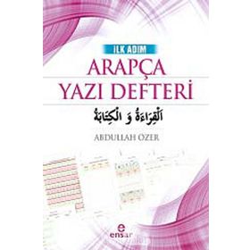 İlk Adım Arapça Yazı Defteri - Abdullah Özer