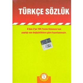 İlk Adım Yayınevi Türkçe Sözlük-A'dan Z'ye TDK Uyumlu
