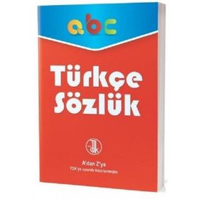 İlk Adım Yayınevi Türkçe Sözlük-A'dan Z'ye TDK Uyumlu