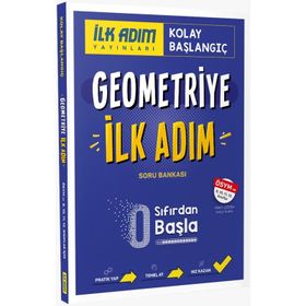 İlk Adım Yayınları - Geometriye İlk Adım Sıfırdan Kolay Başlangıç Kitabı