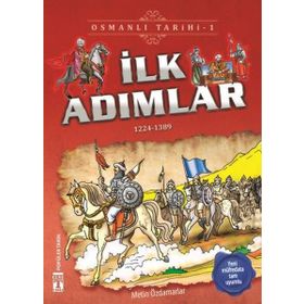 İlk Adımlar-Osmanlı Tarihi 1 - Metin Özdamarlar