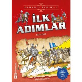 İlk Adımlar-Osmanlı Tarihi 1 - Metin Özdamarlar