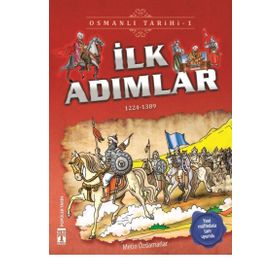 İlk Adımlar-Osmanlı Tarihi 1 - Metin Özdamarlar