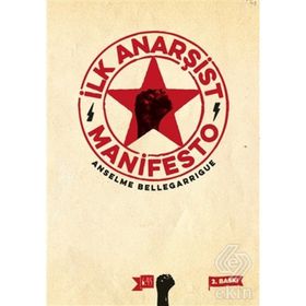 İlk Anarşist Manifesto - anselme bellegarrigue