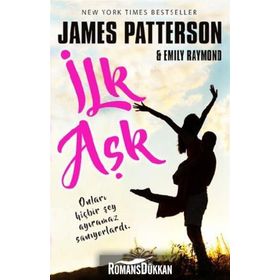 İlk Aşk - James Patterson