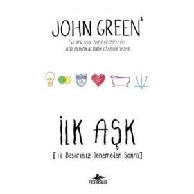 İlk Aşk - John Green