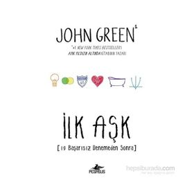İlk Aşk - John Green