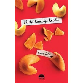 İlk Aşk Kurabiye Kulübü - Lori Wilde - Martı Yayınları