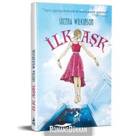 İlk Aşk - Sheena Wilkinson