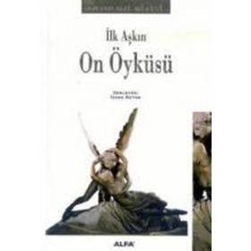 İLK AŞKIN ON ÖYKÜSÜ - İSHAK REYNA