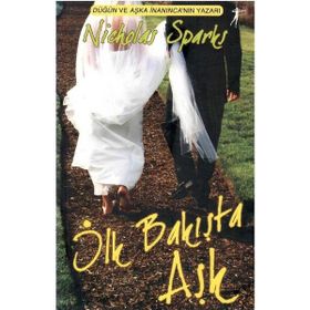 İLK BAKIŞTA AŞK - NICHOLAS SPARKS