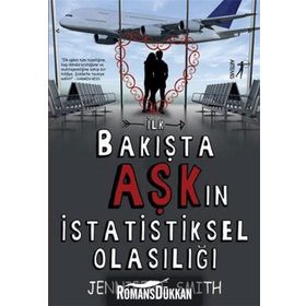 İlk Bakışta Aşk’ın İstatistiksel Olasılığı - Jennifer E. Smith