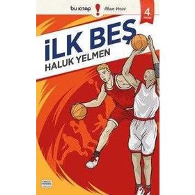 İlk Beş - M. Haluk Yelmen