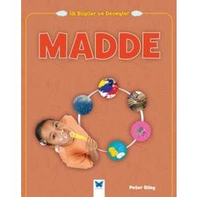 İlk Bilgiler ve Deneyler - Madde - Peter Riley