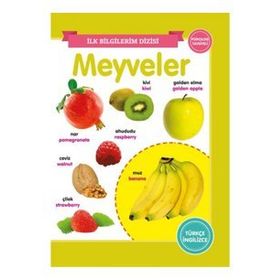İlk Bilgilerim Dizisi - Meyveler - Ref Ref Yayınları