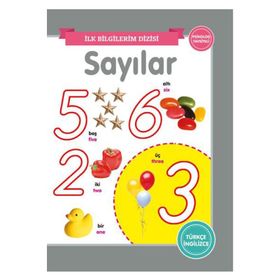 İlk Bilgilerim Dizisi - Sayılar - 0-6 Yaş Yayınları