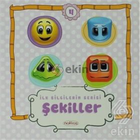 İLK BILGILERIM - ŞEKİLLER (1 + YAŞ) - KOLEKTIF