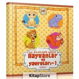 İLK BILGILERIM SERISI HAYVANLAR VE YAVRULARI - 1 - GENEL