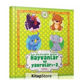 İLK BILGILERIM SERISI HAYVANLAR VE YAVRULARI - 2 - GENEL