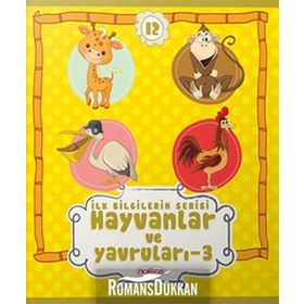 İLK BILGILERIM SERISI HAYVANLAR VE YAVRULARI - 3 - GENEL