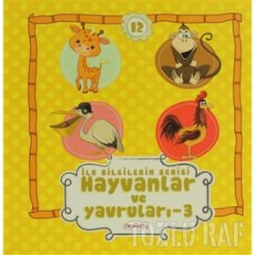 İLK BILGILERIM SERISI HAYVANLAR VE YAVRULARI - 3 - GENEL