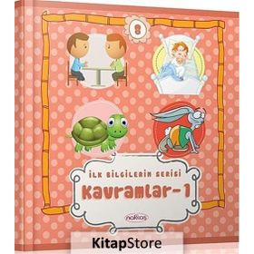 İLK BILGILERIM SERISI KAVRAMLAR 1 - GENEL