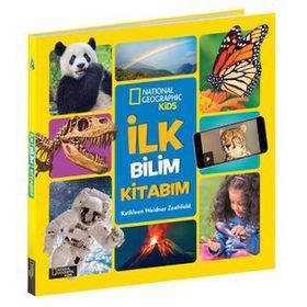 İlk Bilim Kitabım - National Geographic