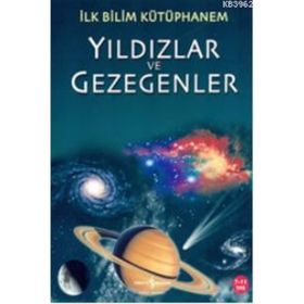 İlk Bilim Kütüphanem - Yıldızlar ve Gezegen