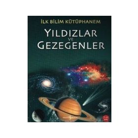 İlk Bilim Kütüphanem - Yıldızlar ve Gezegen