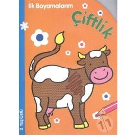 İlk Boyamalarım Çiftlik - Parıltı Komisyon