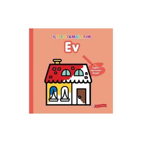 İlk Boyamalarım - Ev - Odtü