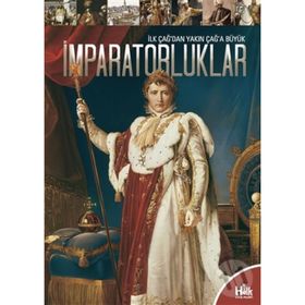 İlk Çağ'dan Yakın Çağ'a Büyük İmparatorluklar-Kolektif