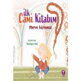 İlk Cami Kitabım - Merve Gülcemal