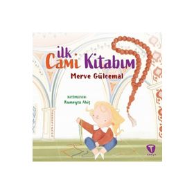 İlk Cami Kitabım - Merve Gülcemal