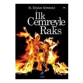 İLK CEMREYLE RAKS - H. İHSAN SÖNMEZ