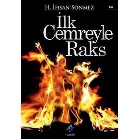 İLK CEMREYLE RAKS - H. İHSAN SÖNMEZ