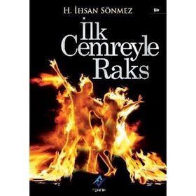 İLK CEMREYLE RAKS - H. İHSAN SÖNMEZ