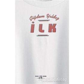 İlk - Çiğdem Yıldız