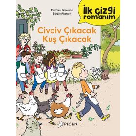 İlk Çizgi Romanım: Civciv Çıkacak Kuş Çıkacak Desen Yayınları